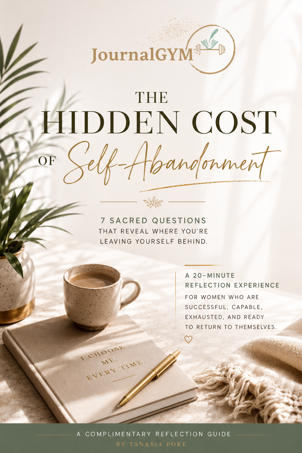 The Hidden Cost of Self-Abandonment – Free Reflection Guide